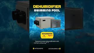 Dive into Comfort with CtrlTech Pool Dehumidifiers in Dubai!  #dehumidifier #ctrltech4u