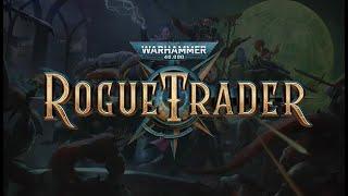 [1] Rogue Trader - Psyker Time