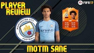 FIFA 17 | Player Review | MoTM Sane