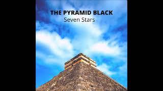 The Pyramid Black - Seven Stars (EP 2021)