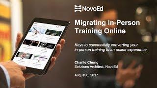 Webinar: Successfully Migrating Your In-Person Training Online