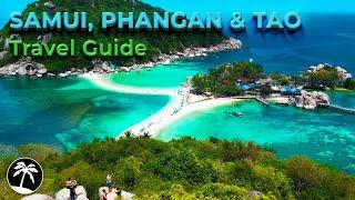 Koh Samui, Phangan & Tao - Thailand Travel Guide 4K - Best Things To Do & Places To Visit