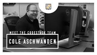 Meet the CodeStack Team - Cole Aschwanden