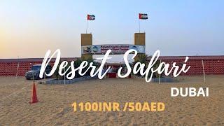 Dubai Desert Safari in 1100RUPEE / 50AED with unlimited non-veg buffet