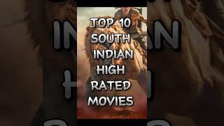 Top 10 south Indian high rated movies #shorts #top10 #imdb