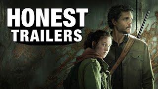 Honest Trailers | The Last of Us