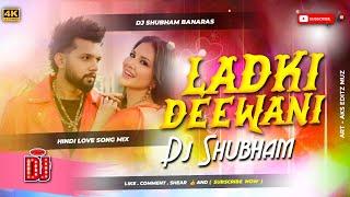 aaja dil mein o ladki deewani dj remix Instagram trending neelkamal Singh 2025 ladki deewani dj