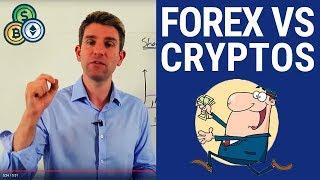 Forex or Cryptos, Which Should I Trade? 