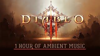 Diablo III Act II Soundtrack - 1 Hour of Relaxing Soothing Atmospheric Music for Study or Deep Sleep