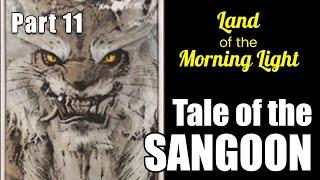 Sangoon Quest | Collection of Tales Part 11 Land of the Morning Light | BDO