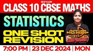 Class 10 CBSE Maths | Statistics - One Shot Revision | Xylem Class 10 CBSE