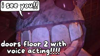 doors floor 2: VOICE ACTING WALKTHROUGH! *no commentary*!