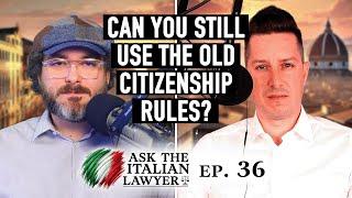 Can You Still Apply for Italian Citizenship by Descent Under the Old Rules in 2025?