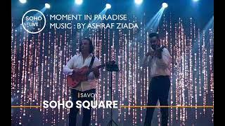 Live Music@SOHOSquareSharm Ashraf Ziada & Ahmed Aly 2024