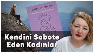 Kendini Sabote Eden Kadınlar – Başarı Korkusu