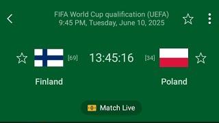 🟥LIVE: Finland - Poland FIFA world cup qualification  (UEFA)