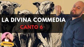 Dante - DIVINA COMMEDIA - Canto 6 INFERNO (riassunto e spiegazione)