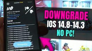 Downgrade iOS 14.8 back to 14.3 or lower without PC (dont need own blops)