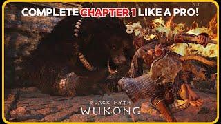 Black Myth: Wukong  Chapter 1 Walkthrough & Guide  All Secret Boss & Quests