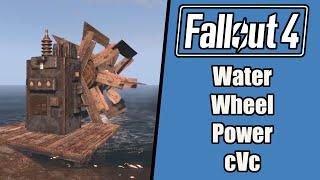 Fallout 4 Mod Review: Water Wheel Power cVc