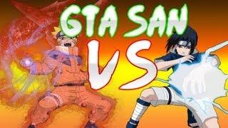 Gta San - O Vale do fim! Naruto Vs Sasuke [PT/BR]