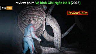 Review phim Vệ Binh Dải Ngân Hà 2023