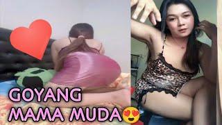 GOYANG MAMA MUDA SEKSI