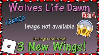 ROBLOX | Wolves Life Dawn BETA - 3 New Wings! (Short video) #31 | HD