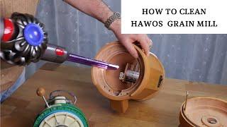 How to Clean Hawos Grain Mill | Step by Step Tutotial |