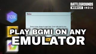 Emulator Bypass For BGMI To Solve Error Code: Restrict Area (Nox, Bluestack,Ldplayer,gameloop etc.)