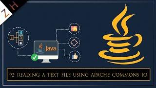 00092 Reading a Text File Using Apache Commons IO