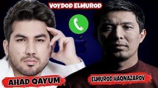 Ahad Qayum 1milliart talab qildi! | Voydod Elmurod | Elmurod Haqnazarov