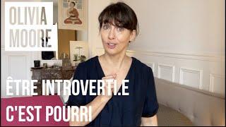 Etre Introverti.e C'est Pourri