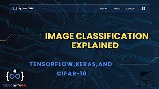 Python CNN Image Classification Explained TensorFlow, Keras, and CIFAR 10