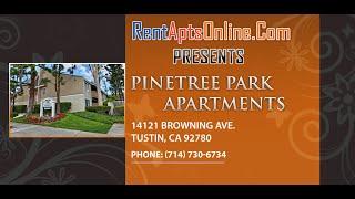 Tustin Apartments, Pine Tree Park Apartments For Rent; Tustin CA 92780, Rental Apts