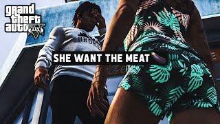 GTA 5 "SHE WANT THE MEAT" (GTA 5 SKIT BY YOBOY REX)