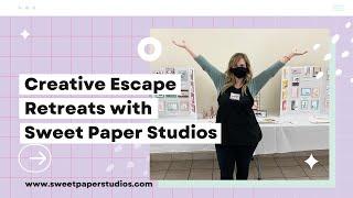 Creative Escape Retreats with Sweet Paper Studios
