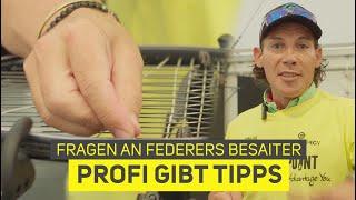 Q&A - Eure Fragen an den Besaiter, dem die Profis vertrauen | Tennis einfach erklärt! | Tennis-Point