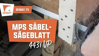 MPS Säbelsägeblatt 4431 VP für Palettenbau / Holz mit Nägeln / Alu / Gussrohre / Stahlrohre