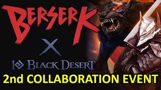 BERSERK X BLACK DESERT 2nd COLLABORATION NEWS INFO on YEAR 2024 (Black Desert Online) BDO