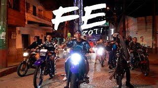 FE  - ZOTI (VIDEO OFICIAL)