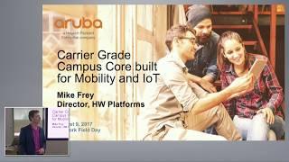 Carrier-Grade Campus Core Built for Mobility and IoT