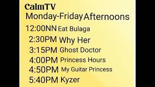 CalmTV - Weekdays Schedule (05-08-2023)