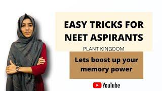 EASY TRICKS FOR NEET |BIOLOGY | Plant kingdom