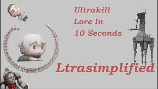 ULTRAKILL Lore in 10 Seconds - UltraSimplified