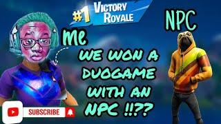 Fortnite But We Babysit An NPC The Entire Game.. !!!??