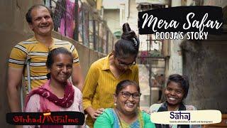 Mera Safar, Episode 3 – Pooja’s Story | Story of a young girl fighting against societal limitations.