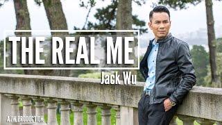 The Real Me | Jack Wu