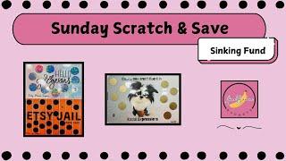 Sunday Scratch & Save || Saving for Sinking Funds