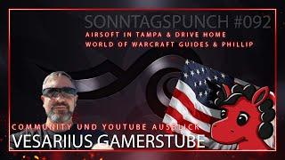 Vesariius Gamerstube - Stream und Youtube Ausblick - Sonntagspunch #092